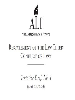 cover image of Restatement of the Law Third Conflict of Law - Tentative Draft N. 1